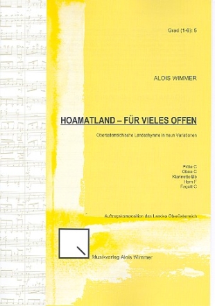Hoamatland - fr vieles offen fr Flte, Oboe, Klarinette, Horn und Fagott Partitur und Stimmen
