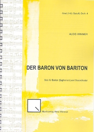 Der Baron von Bariton fr Bariton (Euphonium) und Blasorchester Partitur