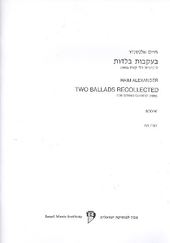 2 Ballads recollected for string quartet score and parts