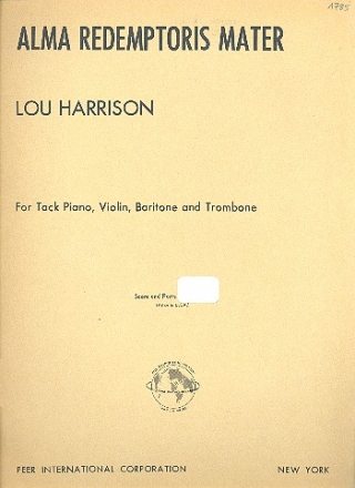 Alma Redemptoris Mater for tack piano, violin, baritone and trombone score and piano