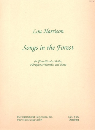 Songs in the Forest for flute (piccolo), violin, vibraphone (marimba) and piano score and parts