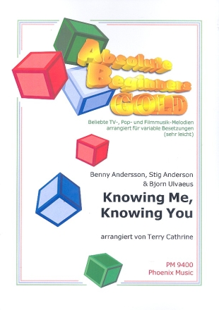 Knowing me, knowing you fr variable Besetzung ( sehr leicht ) Partitur und Stimmen