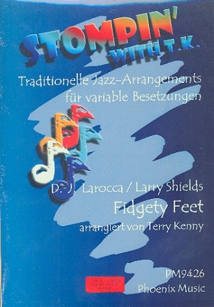 Fidgety Feet: fr variable Besetzung Partitur und Stimmen