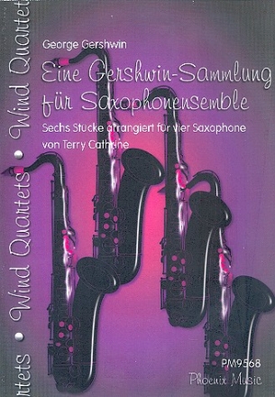 Eine Gershwin-Sammlung fr 4 Saxophone (Ensemble) Partitur und Stimmen