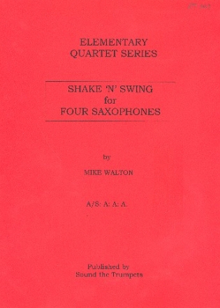 Shake and Swing for Four Saxophones for 4 saxophones