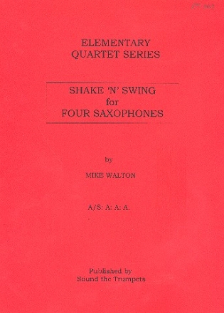 Shake and Swing for Four Saxophones for 4 saxophones