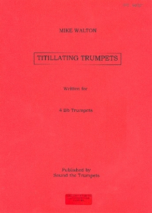 Titillating trumpets for 4 trumpets