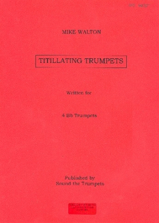 Titillating trumpets for 4 trumpets