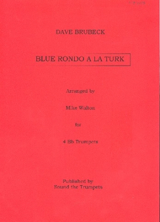 Blue rondo a la turk for 4 trumpets score and parts