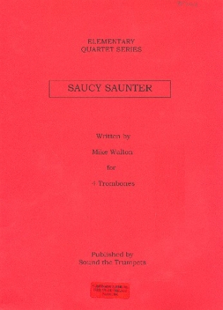 Saucy saunter for 4 trombones