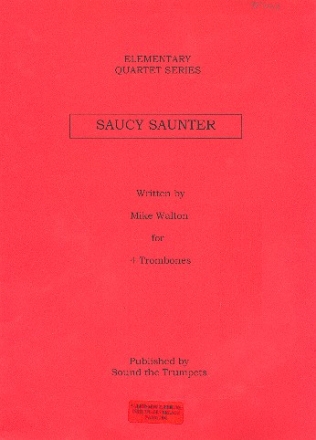 Saucy saunter for 4 trombones
