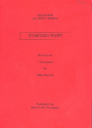 Starting Point for 4 trumpets score and parts