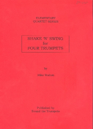 Shake and Swing for Four Trumpets for 4 trumpets