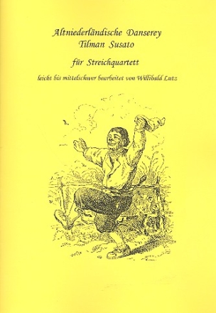 Altniederlndische Danserey fr Streichquartett Partitur