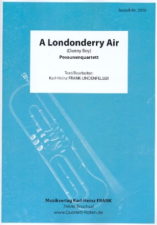 A Londonderry Air  fr 4 Posaunen Partitur und Stimmen
