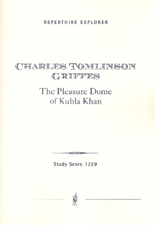 The Pleasure Dome of Kubla Khan fr Orchester Studienpartitur