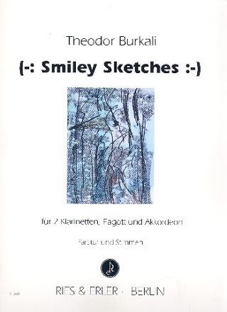 (-: Smiley Sketches -) fr 2 Klarinetten, Fagott und Akkordeon Partitur und Stimmen