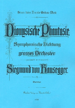 Dionysische Phantasie fr groes Orchester Partitur (1896/1897)