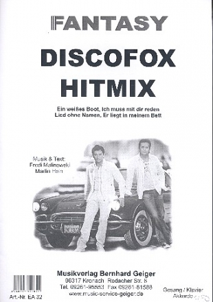 Fantasy Discofox Hitmix für Klavier (Gesang/Gitarre)