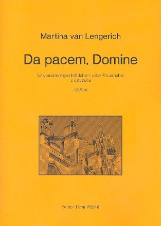 Da pacem Domine fr 4 stg Mdchen- oder Frauenchor a cappella Partitur (la) (2005)