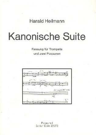 Kanonische Suite op.103 für Trompete und 2 Posaunen Posaune 1