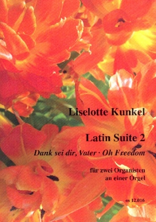 Latin Suite Nr.2 fr Orgel (2 Spieler) Partitur