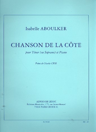 Chanson de la cte pour tnor (soprano) et piano