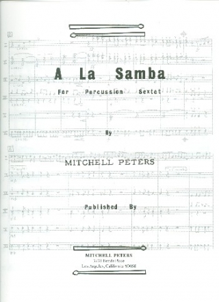 A la Samba for percussion sextet score and parts