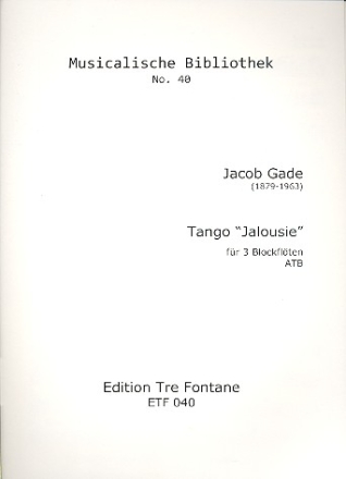 Tango Jalousie fr 3 Blockflten (ATB)