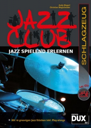 Jazz Club (+CD): fr Schlagzeug