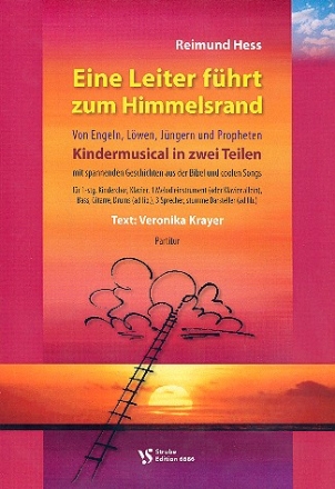 Eine Leiter fhrt zum Himmelsrand fr fr Kinderchor und Instrumente (Darsteller ad lib) Partitur