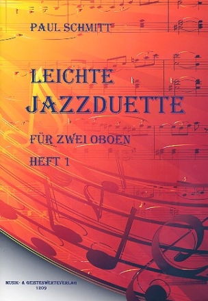 Leichte Jazzduette Band 1: fr 2 Oboen Spielpartitur