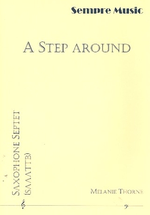 A Step around for 7 saxophones (SAAATTBar) score and parts