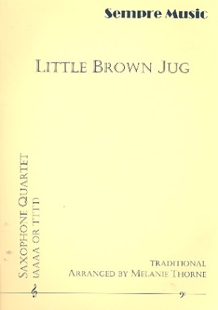 Little brown Jug for 4 saxophones (AAAA/TTTT) score and parts