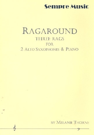 Ragaround: for 2 alto saxophones and piano parts