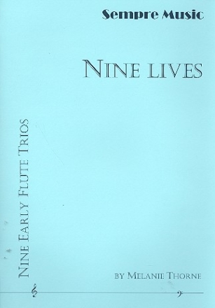 Nine Lives for 3 flutes score and parts