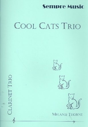 Cool Cats Trio for 3 clarinets score and parts