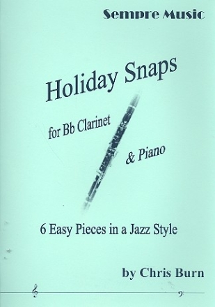 Holiday Snaps for clarinet and piano