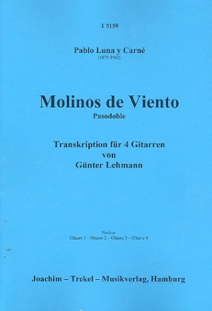 Molinos de viento fr 4 Gitarren Partitur und Stimmen