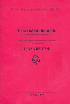 Tu scendi dalle stelle fr Gesang und Streichorchester Partitur und Instrumentalstimmen