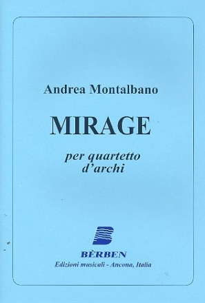 Mirage fr Streichquartett Partitur und Stimmen