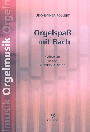 Orgelspa mit Bach fr Orgel
