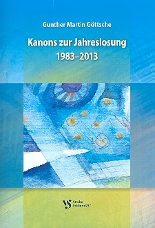 Kanons zur Jahreslosung 1983-2013