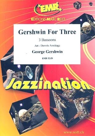 Gershwin for Three 3 bassoons score and parts