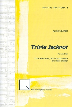 Triple Jackpot fr 3 Klarinetten (BBBass) und Blasorchester Partitur