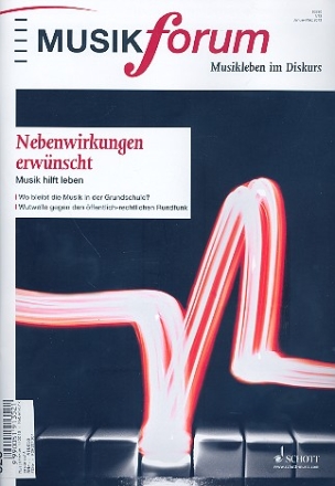 Musikforum 1/2013 Nebenwirkungen erwnscht