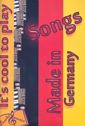 Songs made in Germany fr 1-2 Akkordeons Spielpartitur