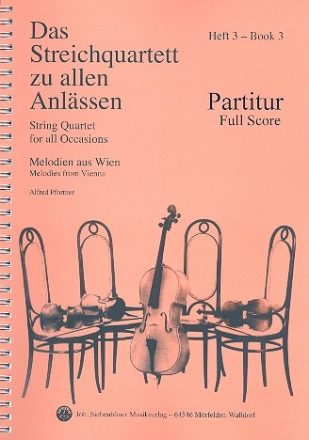 Das Streichquartett zu allen Anlssen Band 3 fr Streichquartett Partitur