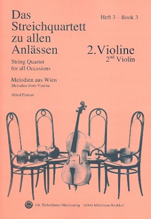 Das Streichquartett zu allen Anlssen Band 3 fr Streichquartett Violine 2