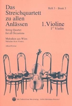 Das Streichquartett zu allen Anlssen Band 3 fr Streichquartett Violine 1